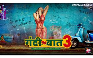 First Look poster of #AltBalajiOriginal film, Gandii Baat 3